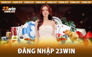 đăng nhập 23win